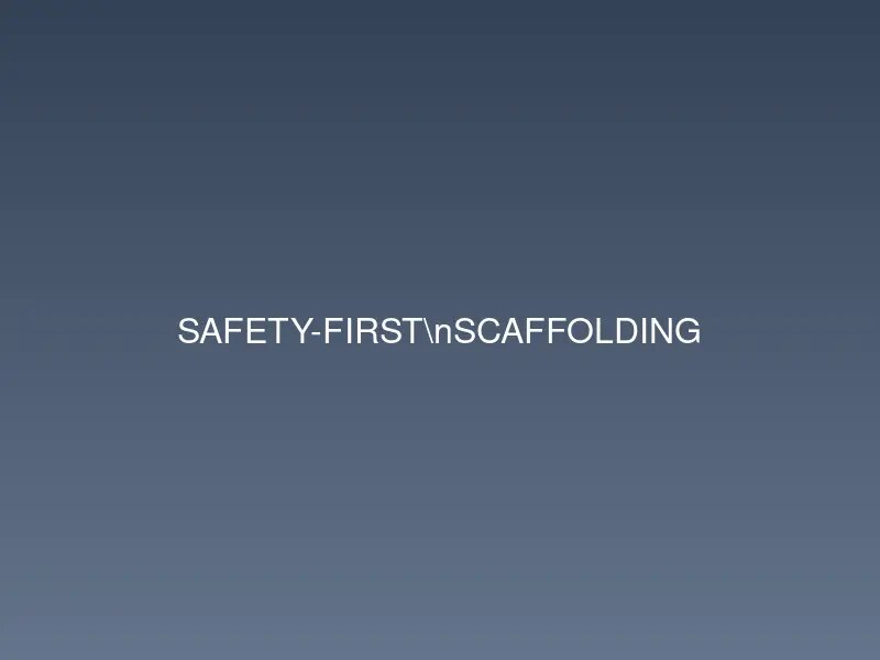 Safety-first scaffolding installation with certified professionals